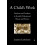 A Childs Work by Joachim Liebschner Paperback Book 1