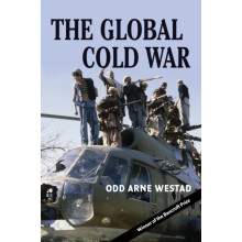 The Global Cold War by Odd Arne London School of Economics and Politic