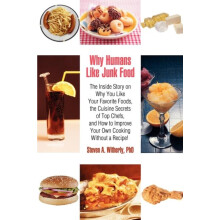 Why Humans Like Junk Food by Steven Witherly Paperback Book