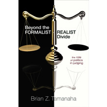 Beyond the FormalistRealist Divide by Brian Z. Tamanaha Paperback Book
