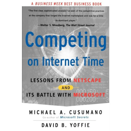 Competing On Internet Time by David B. Yoffie Paperback Book