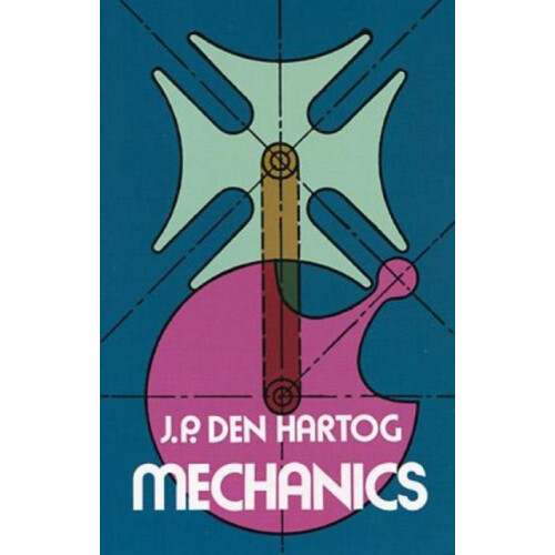 Mechanics by J. P. Den Hartog Paperback Book