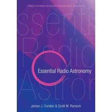 Essential Radio Astronomy by Scott M. Ransom Hardcover Book