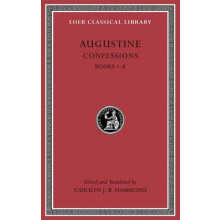 Confessions Volume I by Augustine Hardcover Book