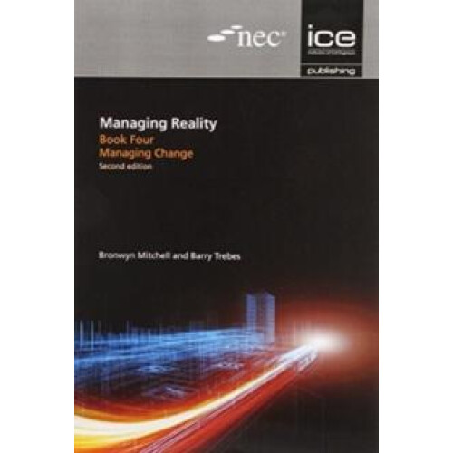 Managing Reality Second edition. Book 4 Managing change by Bronwyn Mit