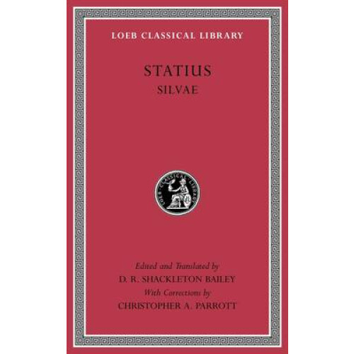 Silvae by Statius Hardcover Book