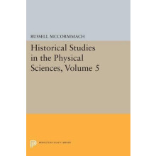 Historical Studies in the Physical Sciences Volume 5 Paperback Book