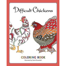 Difficult Chickens by Sarah Rosedahl Paperback Book
