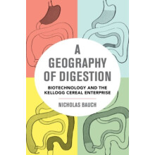 A Geography of Digestion by Nicholas Bauch Paperback Book