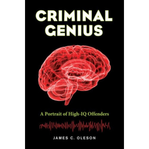 Criminal Genius by James C. Oleson Paperback Book