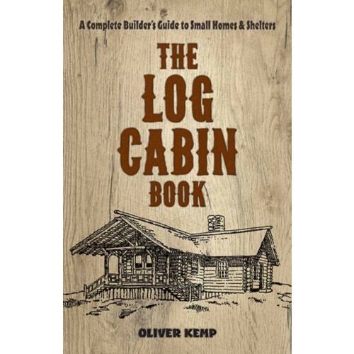 Log Cabin Book by Oliver Kemp Paperback Book