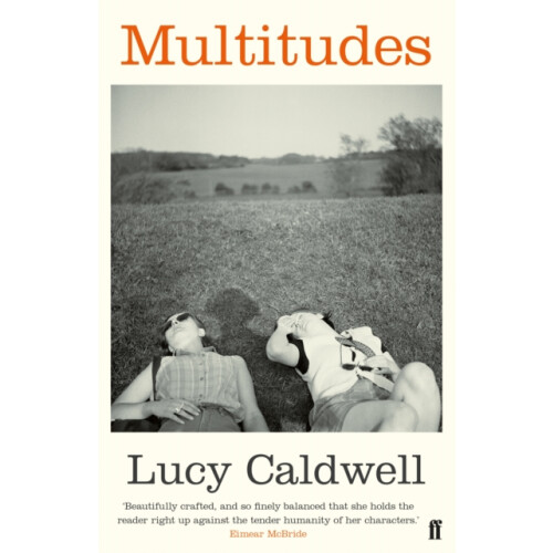 Multitudes by Lucy Caldwell Paperback Book