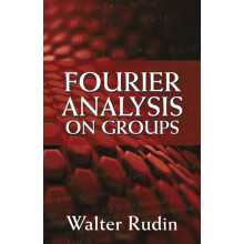 Fourier Analysis on Groups by Walter Rudin Paperback Book