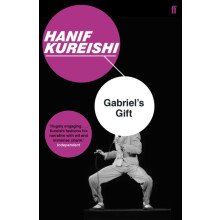 Gabriels Gift by Hanif Kureishi Paperback Book