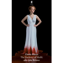 The Duchess of Malfi by Zinnie Harris Paperback Book
