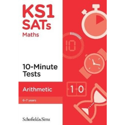 KS1 SATs Arithmetic 10Minute Tests by Hilary Koll Paperback Book