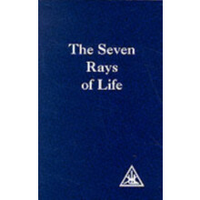 The Seven Rays of Life by Alice A. Bailey Paperback Book
