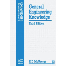 General Engineering Knowledge by McGeorge H D Marine Engineer UK Paper