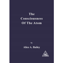 Consciousness of the Atom by Alice A. Bailey Paperback Book