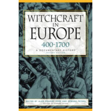 Witchcraft in Europe, 400-1700: A Documentary History (Middle Ages Series)