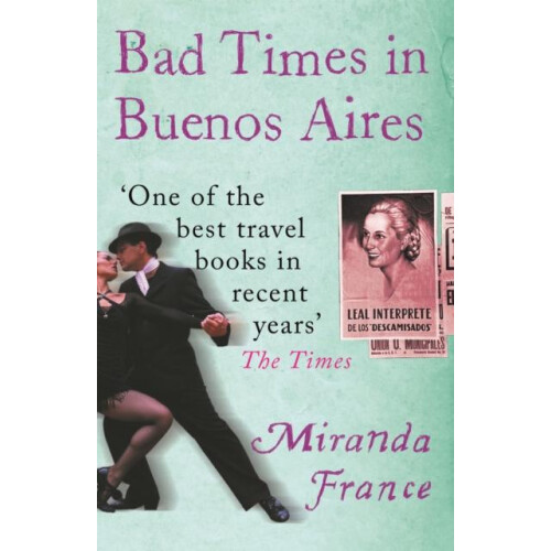Bad Times In Buenos Aires