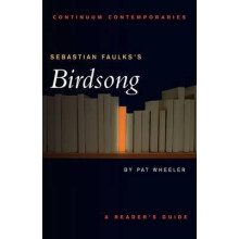 Sebastian Faulkss Birdsong by Pat Wheeler Paperback Book