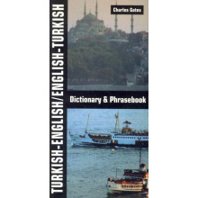 TurkishEnglishEnglishTurkish Dictionary and Phrasebook by Charles Gate