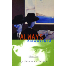 Always Astonished by Fernando Pessoa Paperback Book