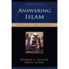Answering Islam The Crescent in Light of the Cross by Abdul Saleeb Pap