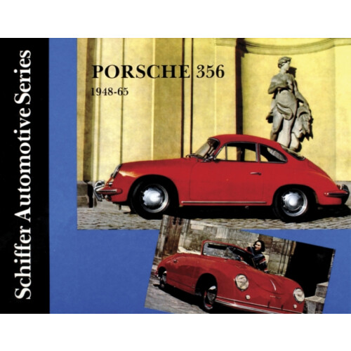 PORSCHE 356 19481965 (Schiffer Automotive)