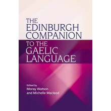 The Edinburgh Companion to the Gaelic Language