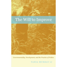 The Will to Improve by Tania Murray Li Paperback Book