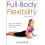FullBody Flexibility by Jay Blahnik Paperback Book 1