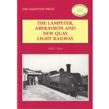The Lampeter Aberayron amp New Quay Light Railway by M.R.C. Price Pape
