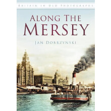 Along the Mersey by Jan Dobrzynski Paperback Book