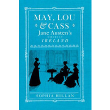 May Lou and Cass by Sophia Hillan Hardcover Book