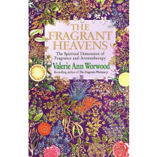 The Fragrant Heavens by Valerie Ann Worwood Paperback Book