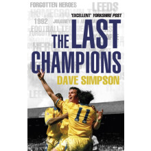 The Last Champions by Dave Simpson Paperback Book