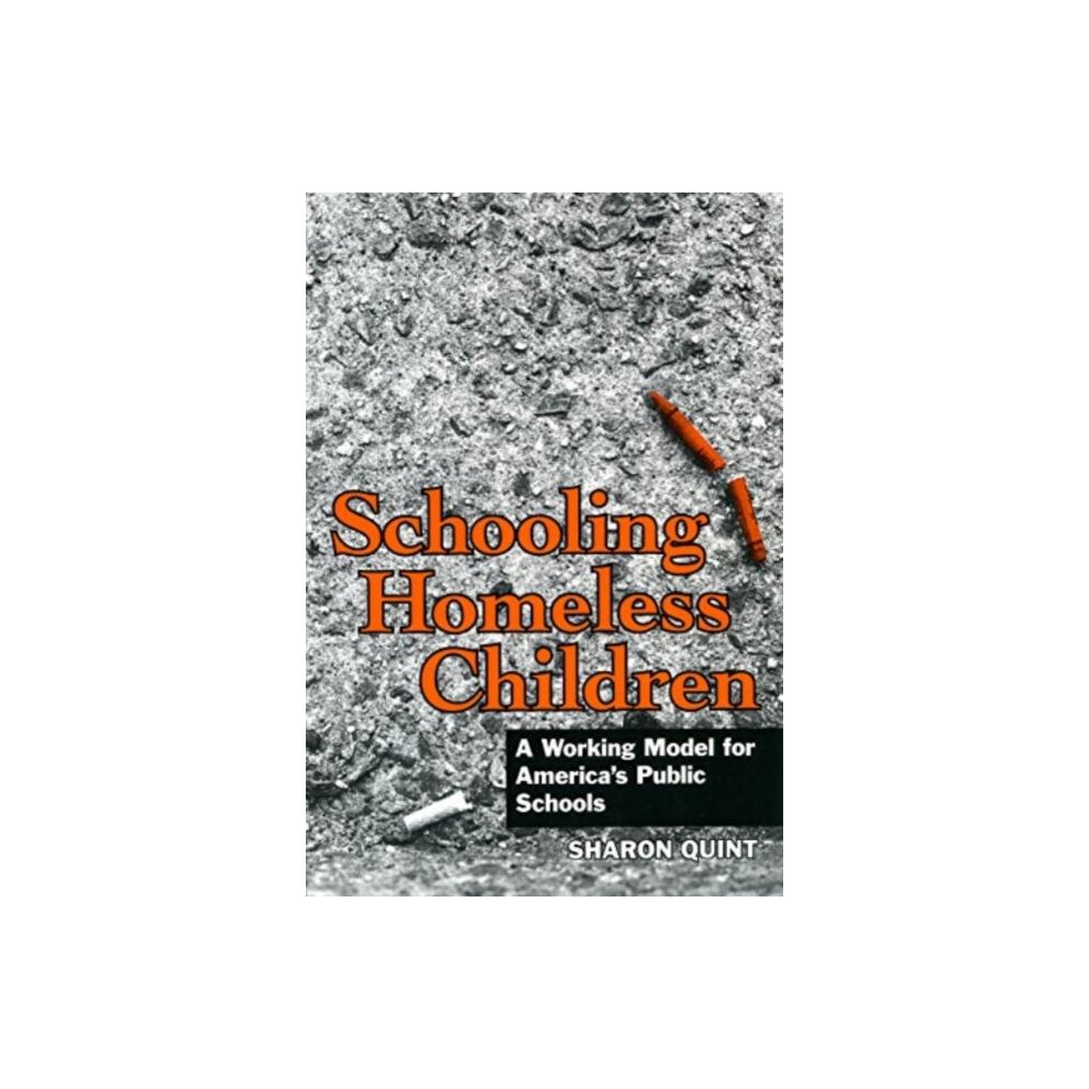 Riachristiecollections Schooling Homeless Children : Working Models For America's Public Schools - Norris M. Haynes - Book