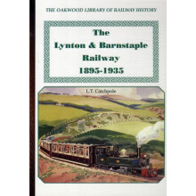 The Lynton amp Barnstaple Railway by L.T. Cathcpole Paperback Book