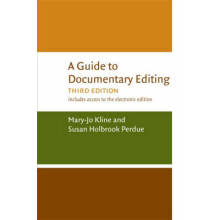A Guide to Documentary Editing by Susan H. Perdue Paperback Book