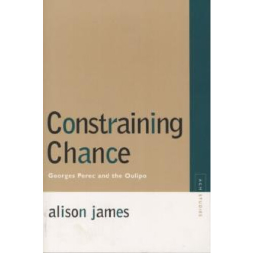 Constraining Chance by Alison James Paperback Book