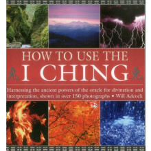 How to Use the I Ching by Adcock William Hardcover Book