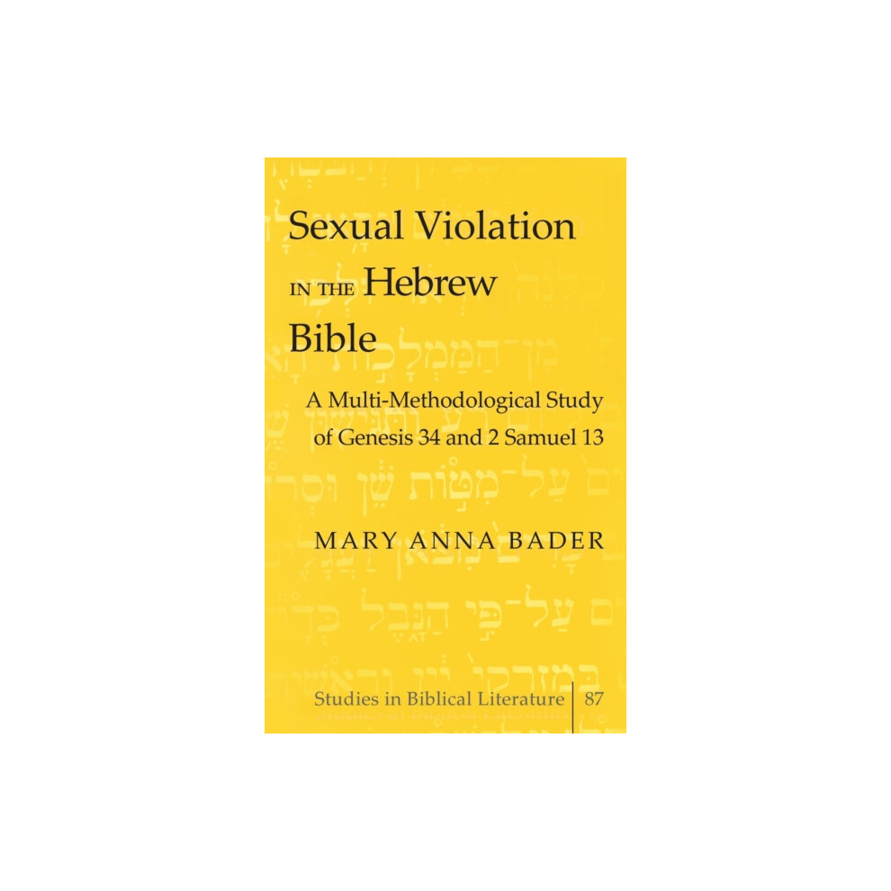 Riachristiecollections Sexual Violation In The Hebrew Bible By Mary Anna Bader Hardcover Book