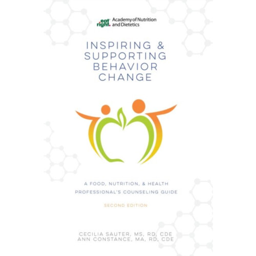 Inspiring and Supporting Behavior Change by Ann Constance Paperback Bo