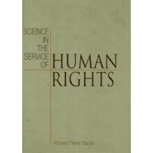Science in the Service of Human Rights by Richard Pierre Claude Paperb