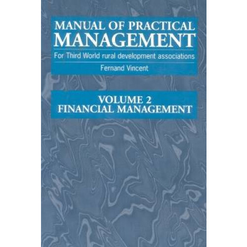 Manual of Practical Management for Third World Rural Development Associations