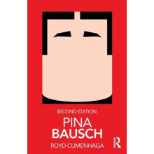 Pina Bausch by Climenhaga Royd The New School for Liberal Arts New Yor