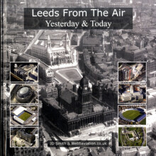 Leeds from the Air by Jonathan C.K. Webb Hardcover Book