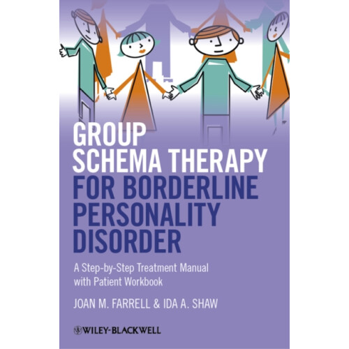 Group Schema Therapy for Borderline Personality Disorder by Ida A. Sha